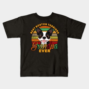 Best Boston Terriers Grandpa Ever Kids T-Shirt